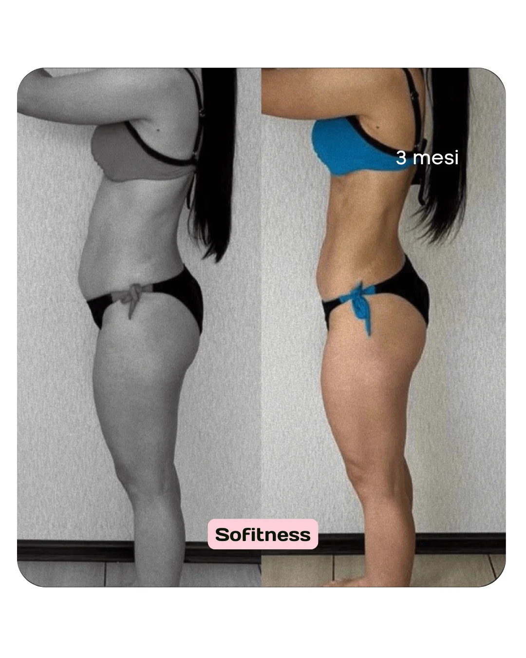 Prima e dopo di una ragazza che si allena con SoFitness